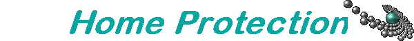 Home Protection